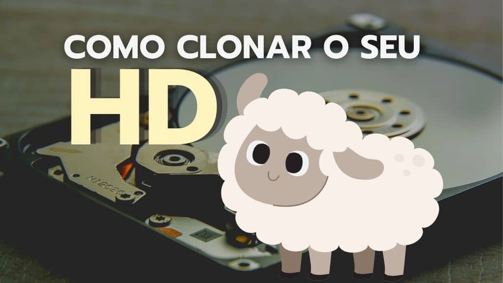 como clonar o hd