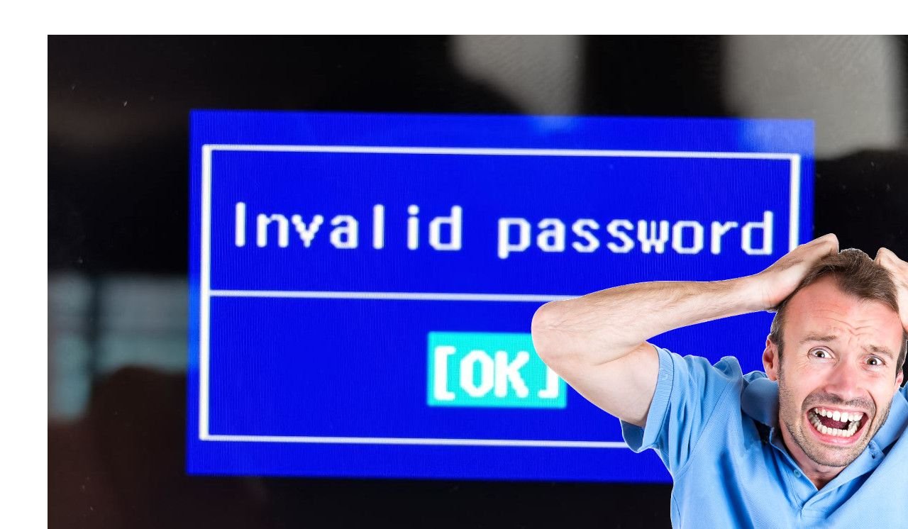 password bios invalid