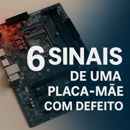 sinais de placa-mãe com defeito